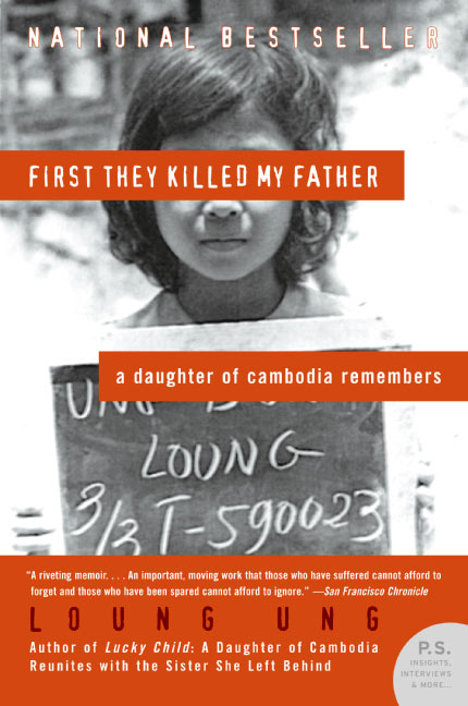 Book cover of First They Killed My Father: A Daughter of Cambodia Remembers by Loung Ung. A black and white image of a child holding a chalkboard with read bars over their face.